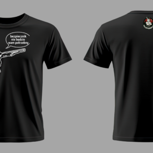 koszulka "bezpiecznik niepotrzebny"